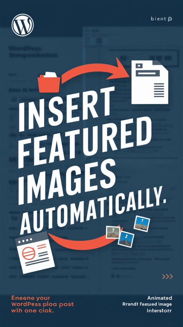 Promotional graphic for a WordPress plugin that automatically inserts dynamic featured images into blog posts, showing an illustration of a file transfer process and text describing the plugin's functionality.