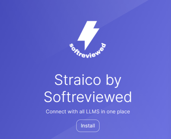 Logo featuring a lightning bolt and "softreviewed" text. Below, it reads, "Straico by Softreviewed: Connect with all LLMS in one place using Straico API." Install button at the bottom.