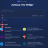 Screenshot of the "Article Pro Writer" app interface featuring options for language selection, article idea input, and various features like offline writing, title suggestions, internal links automation, and SEO optimized content.