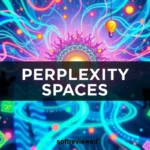 Perplexity Spaces: The AI-Powered Research Hub Revolutionizing Information Discovery