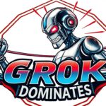 A robotic figure flexes a bicep with the words "GROK DOMINATES" in bold text below. Grok 2 shines with AI-enhanced precision. The image features red and blue accents with stylized corners, showcasing groundbreaking benchmarks in design.