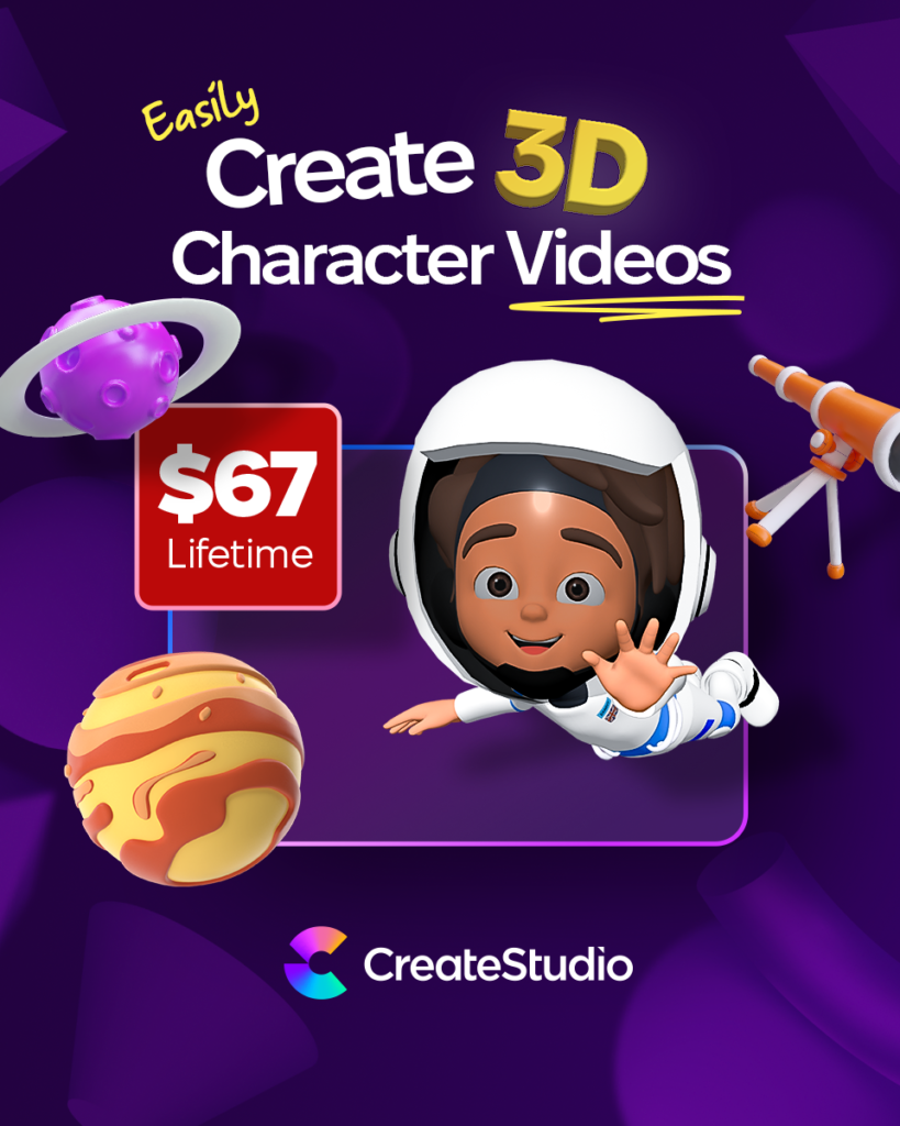 Ad for CreateStudio software: "Easily Create 3D Character Videos" with a $67 lifetime price. Features cartoon astronaut, planets, and a telescope on a purple background.