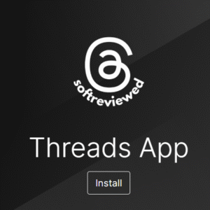Logo with the text "softreviewed" above "Threads App," highlighting Threads API Integration, and a button labeled "Install" on a black background.