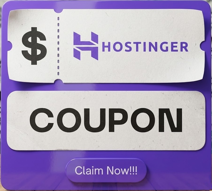A purple and white coupon graphic displays the Hostinger logo and the word "COUPON," with a button below labeled "Claim Now!!!.