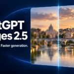 ChatGPT Images 2.5 What is New and Pinpoint Edits