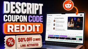 Descript Coupon Code Reddit 50% Discount Link Deal